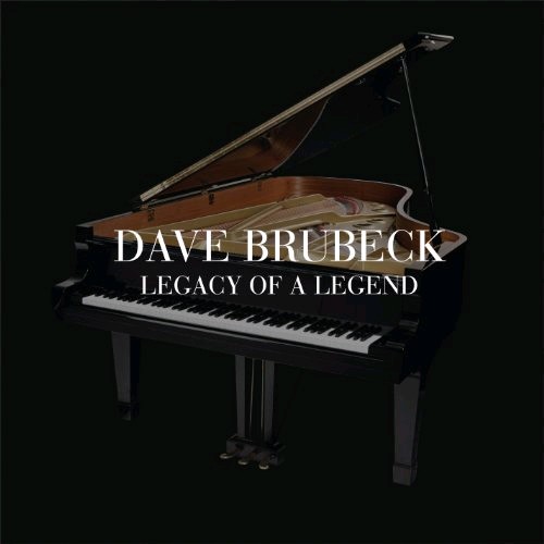 DAVE BRUBECK - Legacy of a Legend cover 