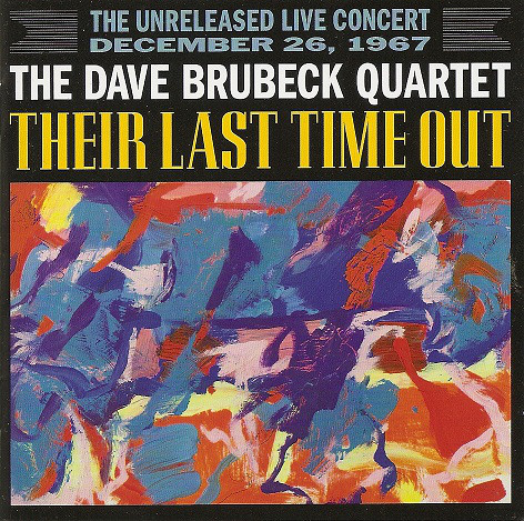 DAVE BRUBECK - The Dave Brubeck Quartet ‎: Their Last Time Out cover 