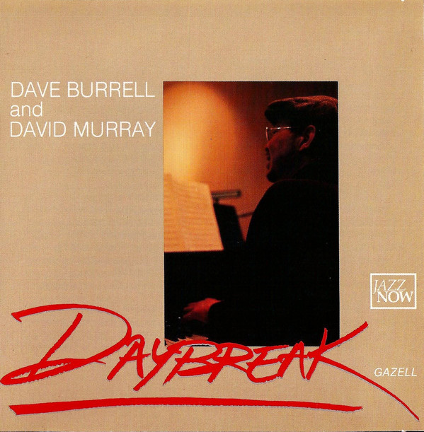 DAVE BURRELL - Daybreak (with David Murray) cover 
