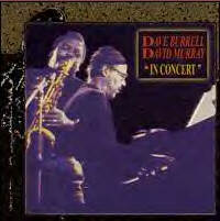 DAVE BURRELL - In Concert (with David Murray) cover 