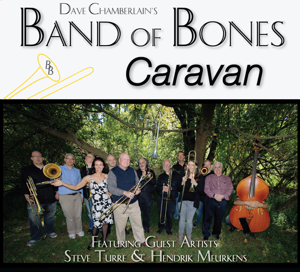 DAVE CHAMBERLAIN'S BAND OF BONES - Caravan cover 