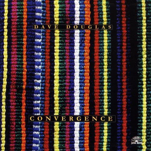 DAVE DOUGLAS - Convergence cover 