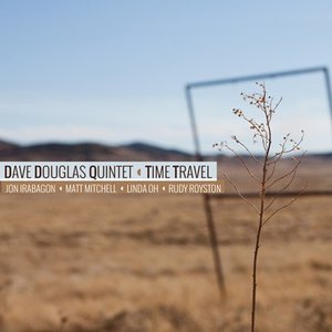 DAVE DOUGLAS - Time Travel cover 