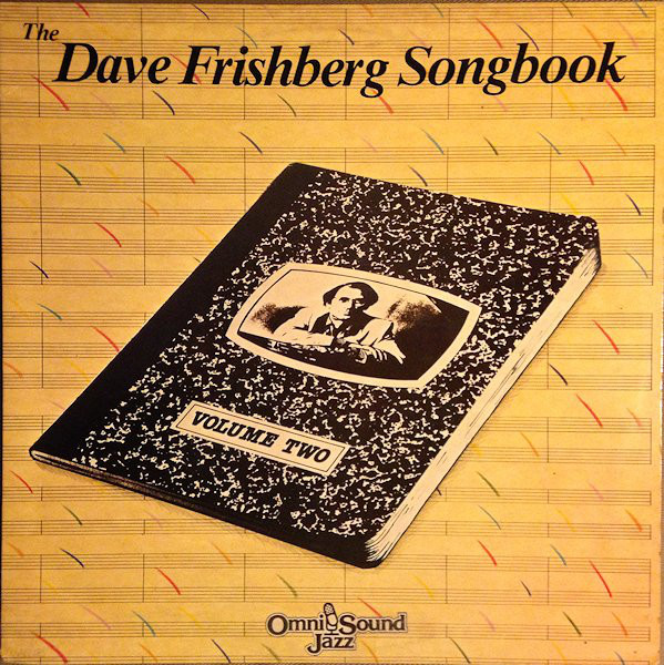 DAVE FRISHBERG - The Dave Frishberg Songbook Volume No. 2 cover 