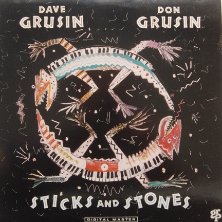 DAVE GRUSIN - Dave Grusin & Don Grusin ‎: Sticks And Stones cover 