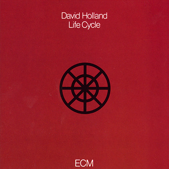 DAVE HOLLAND - Life Cycle cover 