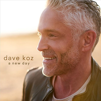 DAVE KOZ - A New Day cover 