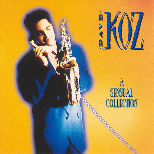 DAVE KOZ - A Sensual Collection cover 