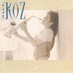 DAVE KOZ - Dave Koz cover 