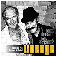 DAVE LIEBMAN - Dave Liebman & Michael Stephans : Lineage cover 
