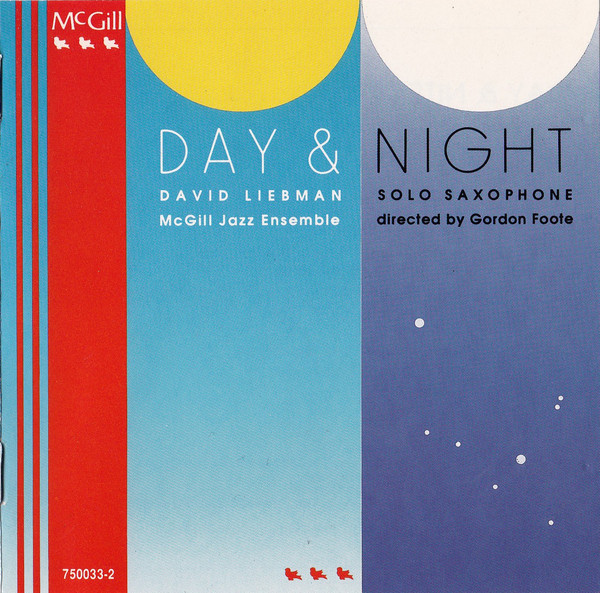 DAVE LIEBMAN - David Liebman - McGill Jazz Ensemble : Day & Night cover 