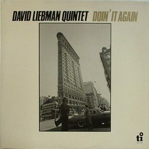 DAVE LIEBMAN - Doin' It Again cover 