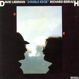 DAVE LIEBMAN - David Liebman / Richard Beirach ‎: Double Edge cover 