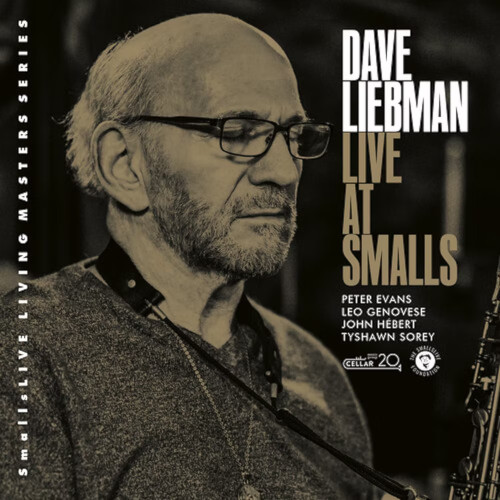 DAVE LIEBMAN - Live At Smalls cover 