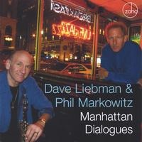 DAVE LIEBMAN - Manhattan Dialogues cover 