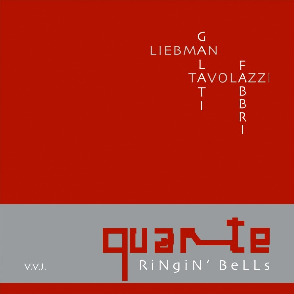 DAVE LIEBMAN - Quarte : Ringin' Bells cover 