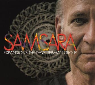 DAVE LIEBMAN - Expansions - Dave Liebman Group : Samsara cover 