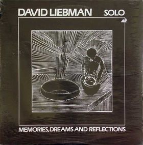 DAVE LIEBMAN - Solo - Memories, Dreams and Reflections cover 