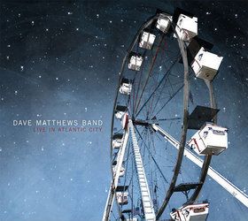 DAVE MATTHEWS BAND - Live in Atlantic City - June 26, 2011 cover 