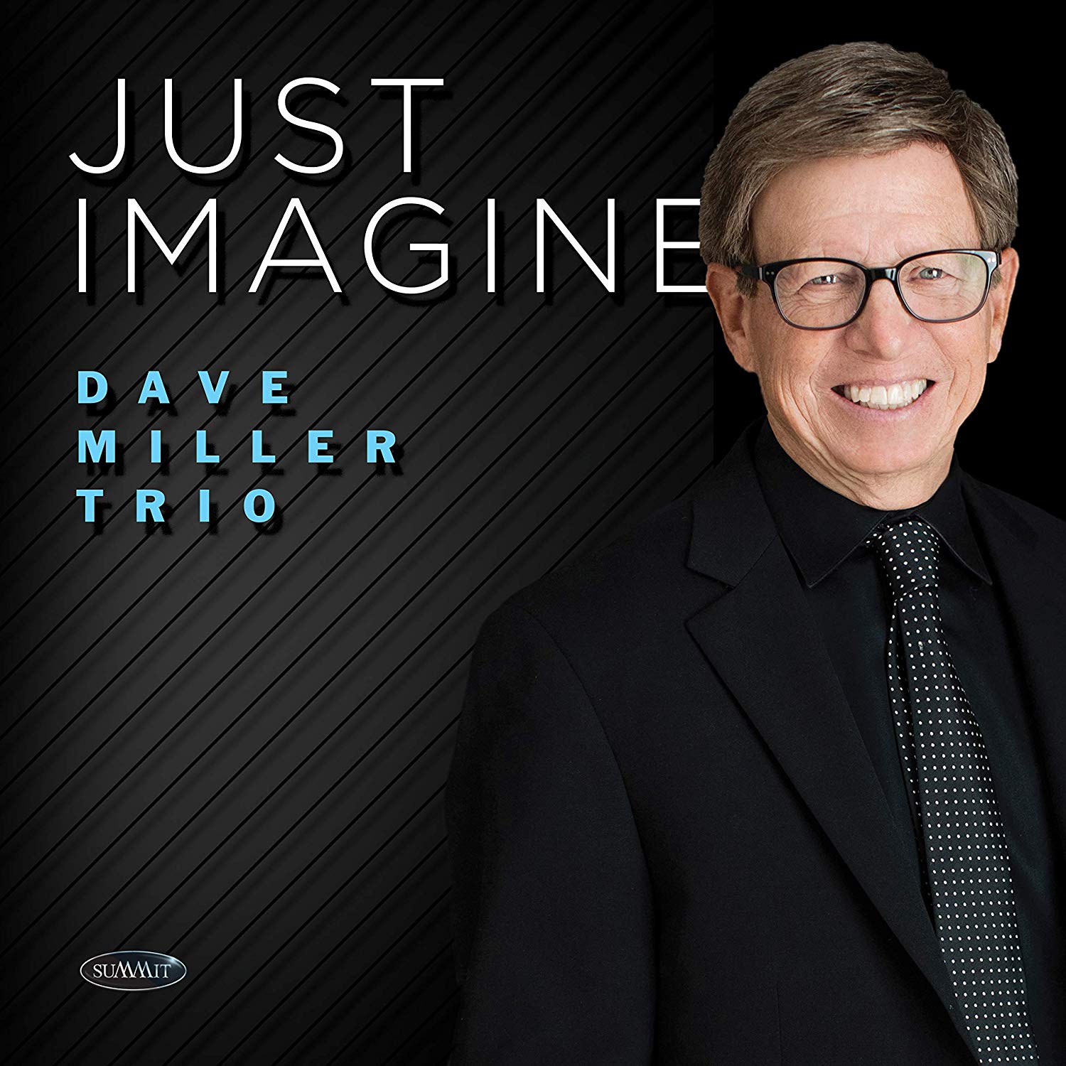 DAVE MILLER - Just Imagine cover 