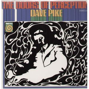DAVE PIKE - Doors Of Perception cover 