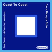 DAVE REMPIS - Dave Rempis Solo : Coast To Coast cover 