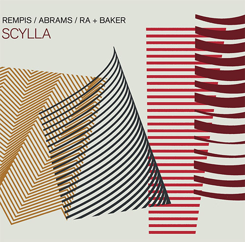 DAVE REMPIS - Rempis / Baker / Abrams / Ra : Scylla cover 