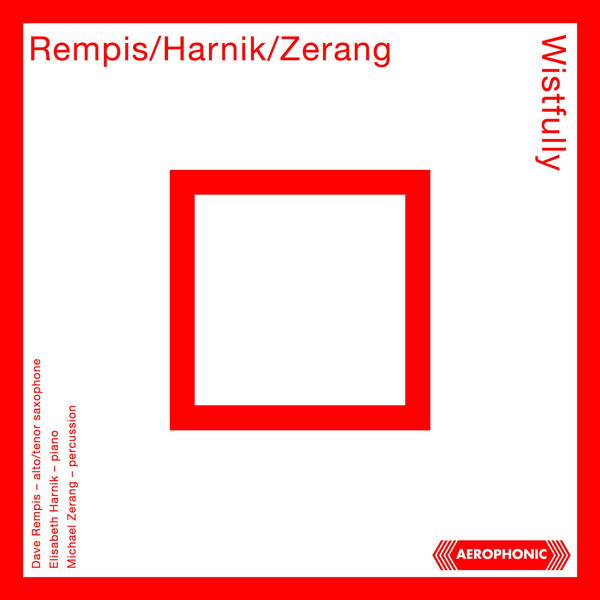 DAVE REMPIS - Rempis, Harnik, Zerang : Wistfully cover 