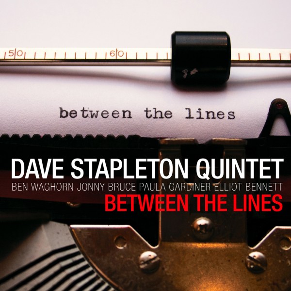 DAVE STAPLETON - Between The Lines cover 