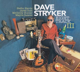 DAVE STRYKER - Eight Track III cover 