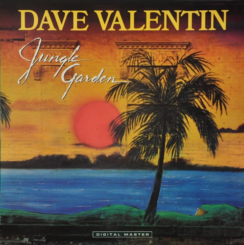 DAVE VALENTIN - Jungle Garden cover 