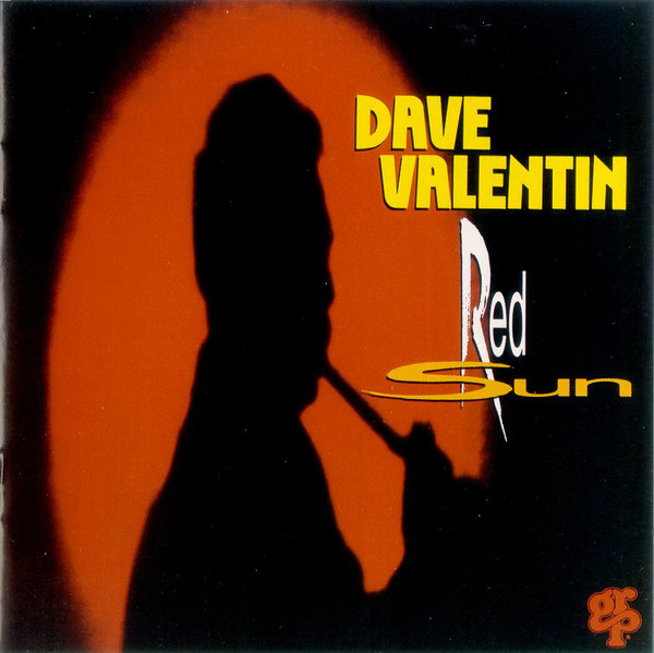 DAVE VALENTIN - Red Sun cover 