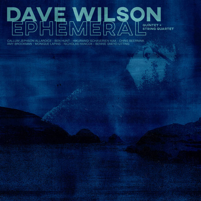 DAVE WILSON (US/NZ) - Ephemeral cover 
