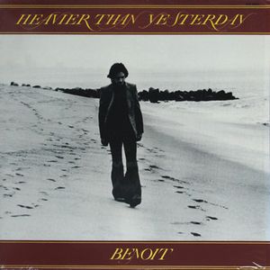 DAVID BENOIT - Heavier Than Yesterday cover 