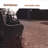DAVID BERKMAN - Communication Theory cover 