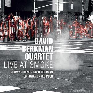 DAVID BERKMAN - Live at Smoke cover 