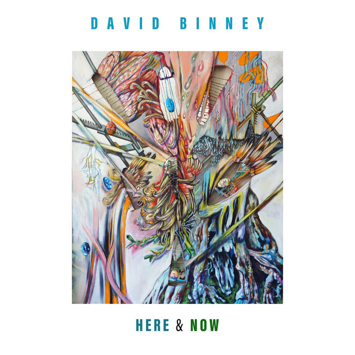 DAVID BINNEY - Here &amp; Now cover 