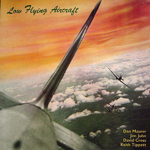 DAVID CROSS - Low Flying Aircraft : Low Flying Aircraft cover 