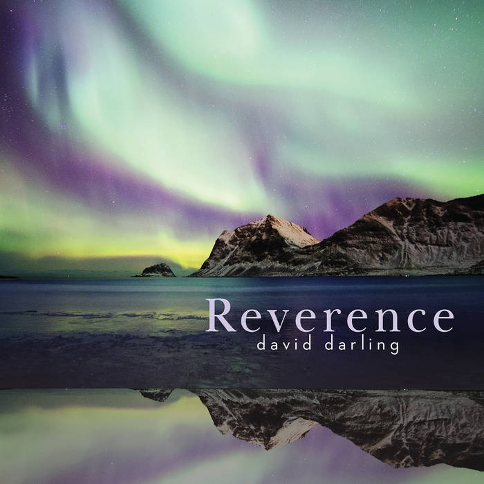 DAVID DARLING - Reverence cover 
