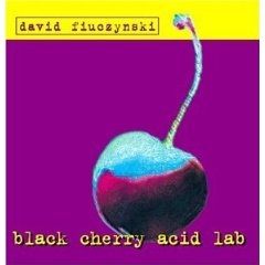 DAVID FIUCZYNSKI - Black Cherry Acid Lab cover 