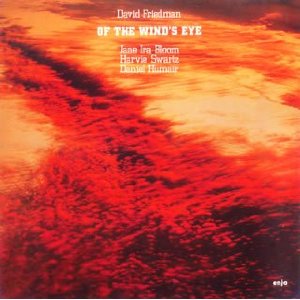 DAVID FRIEDMAN - Of The Wind´s Eye cover 