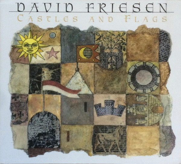 DAVID FRIESEN - Castles and Flags cover 