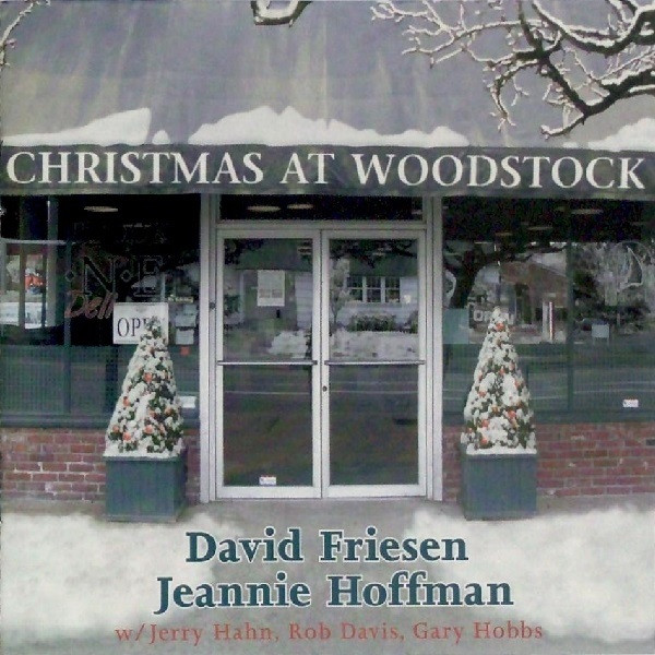 DAVID FRIESEN - Christmas at Woodstock cover 