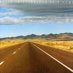 DAVID FRIESEN - Long Trip Home cover 