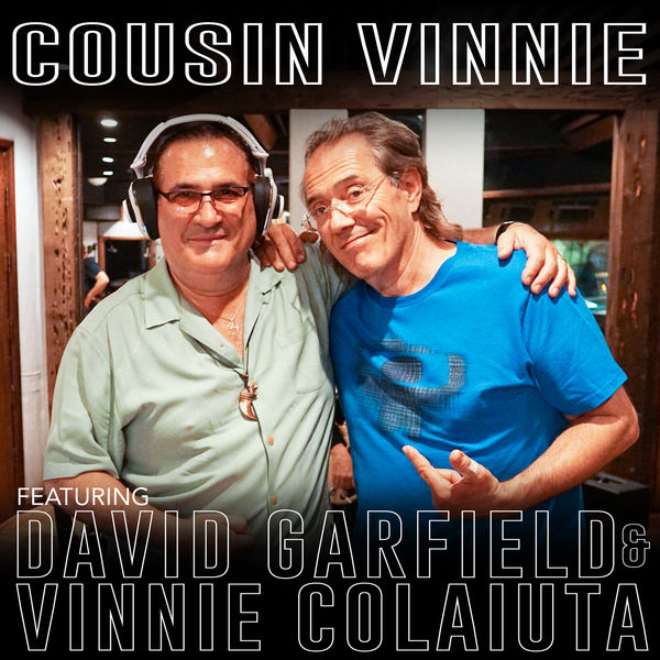 DAVID GARFIELD - David Garfield - Vinnie Colaiuta : Cousin Vinnie cover 