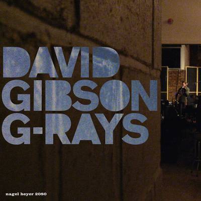 DAVID GIBSON - G-Rays cover 