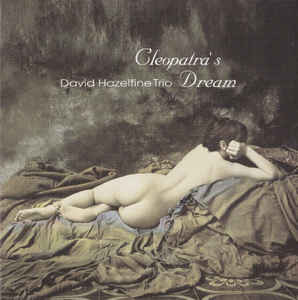 DAVID HAZELTINE - Cleopatra's Dream cover 