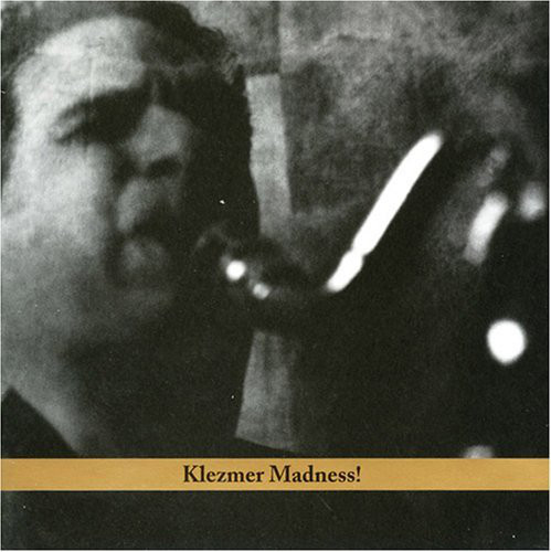 DAVID KRAKAUER - Klezmer Madness! cover 