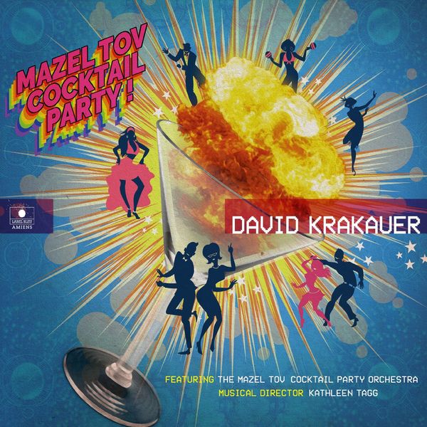 DAVID KRAKAUER - Mazel Tov Cocktail Party! cover 