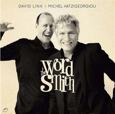 DAVID LINX - David Linx & Michel Hatzigeorgiou : The Wordsmith cover 